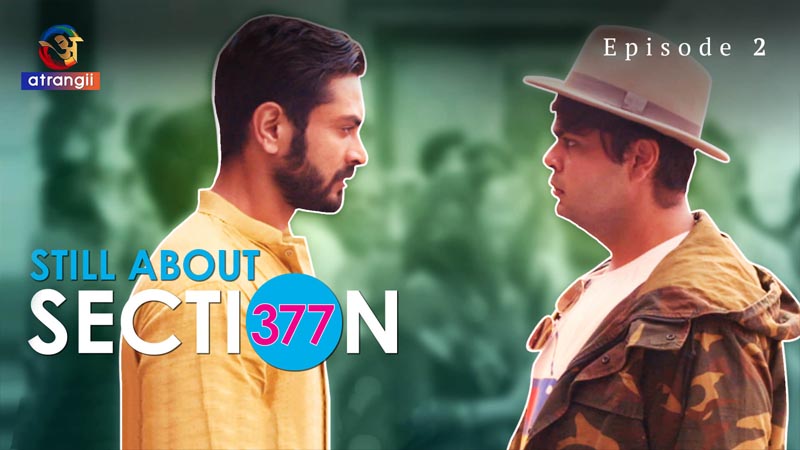 Section 377 | Season 01 | Episode 02